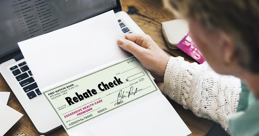 Rebates Vary By State and Insurer - money back health insurance