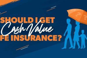 cash value life insurance