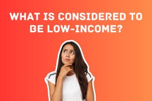 What is considered to be low-income