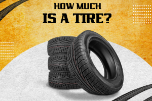 How much is a tire?